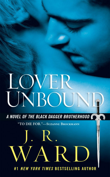 Lover Unbound Black Dagger Brotherhood Book 5 Ward J R 9780451222350 Com