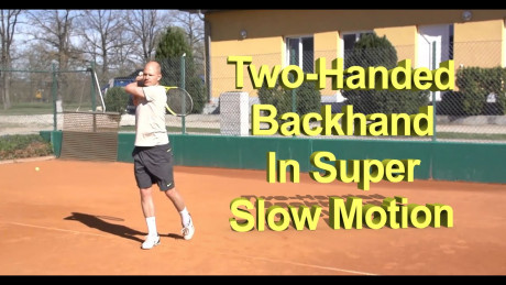 Video Two Handed Backhand In Super Slow Motion Tennis