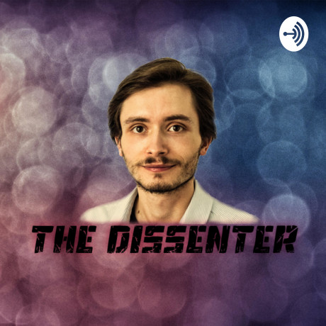 The Dissenter A On