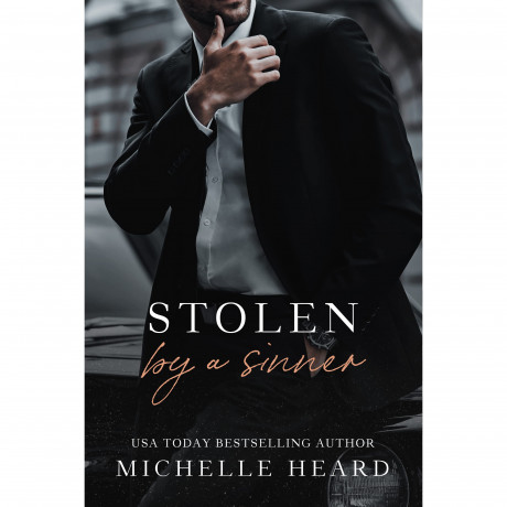 Stolen By A Sinner Sinners 3 Michelle