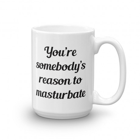 Funny Masturbation Joke Coffee Mug Sexual Humor Self Mug